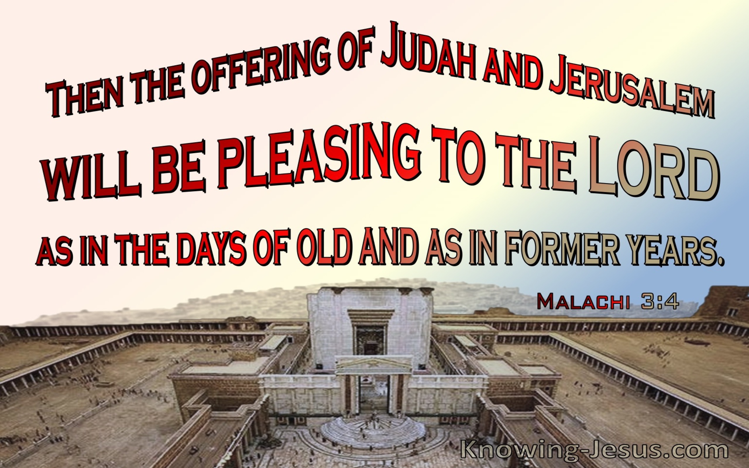 Malachi 3:4 The Offering Of Judah And Jerusalem Will Be Pleasant (red) 